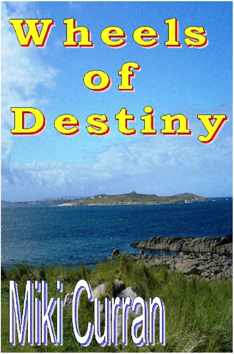 Wheels of Destiny