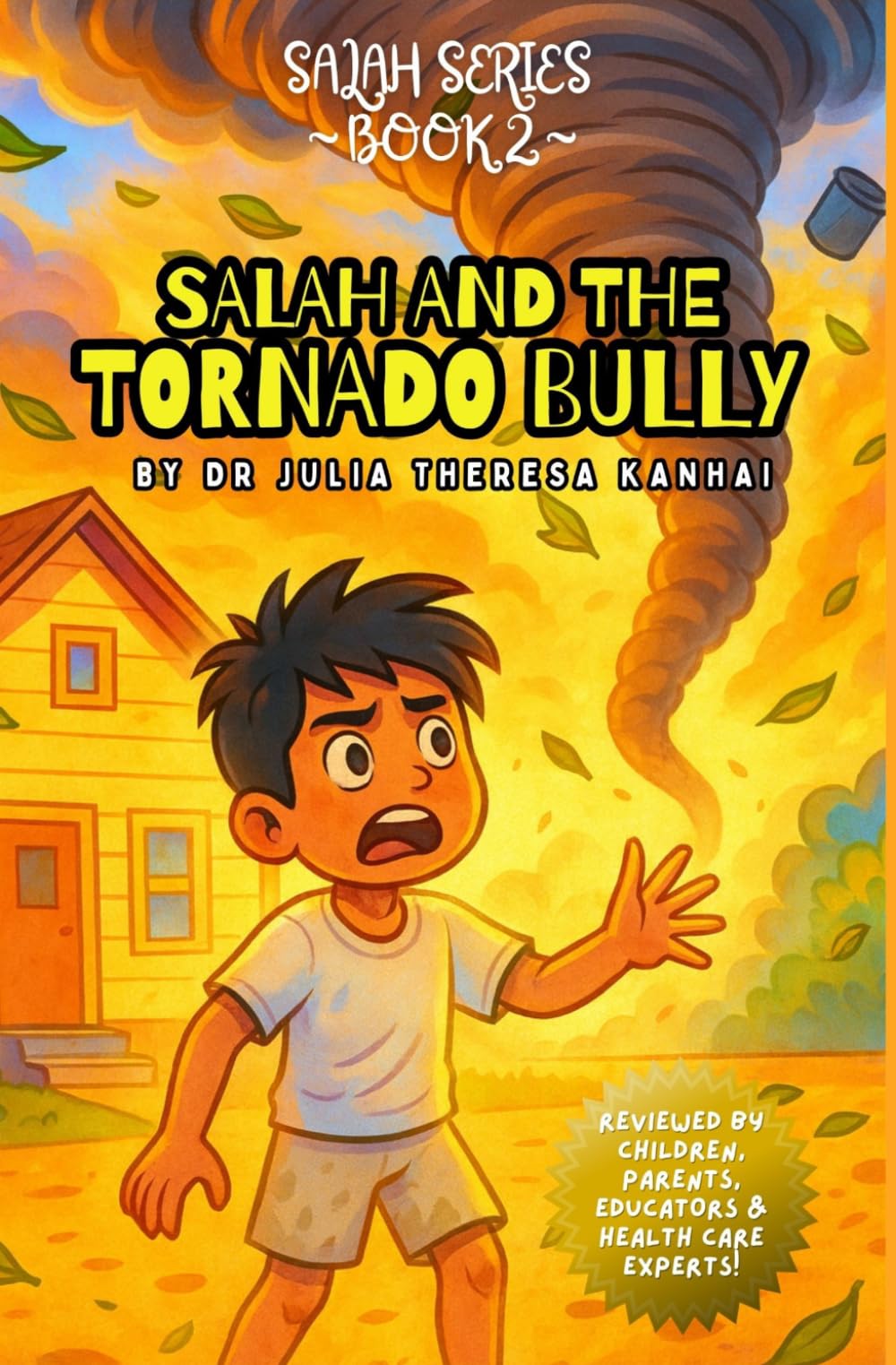 Salah and the Tornado Bully: Salah Series Book 2