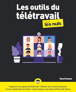 Les outils du télétravail pour les Nuls