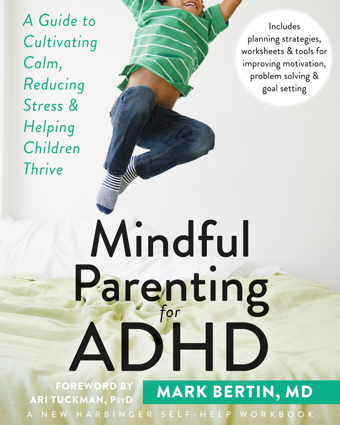 Mindful Parenting for ADHD Mark Bertin Paperback Calm Stress Relief Guide