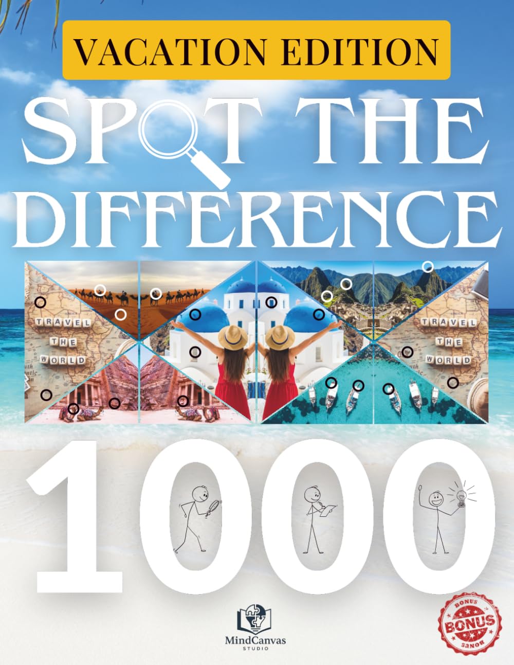 Spot the Difference – Vacation Edition: 120+ Travel Puzzles for Adults | Over 1,000 Hidden Differences: Relaxing & Challenging Visual Brain Games • 5 ... Puzzle Series by MindCanvas Studio)