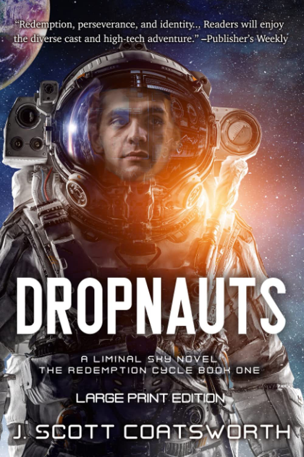 Dropnauts: Liminal Sky: Redemption Cycle Book 1 (Large Print Edition)