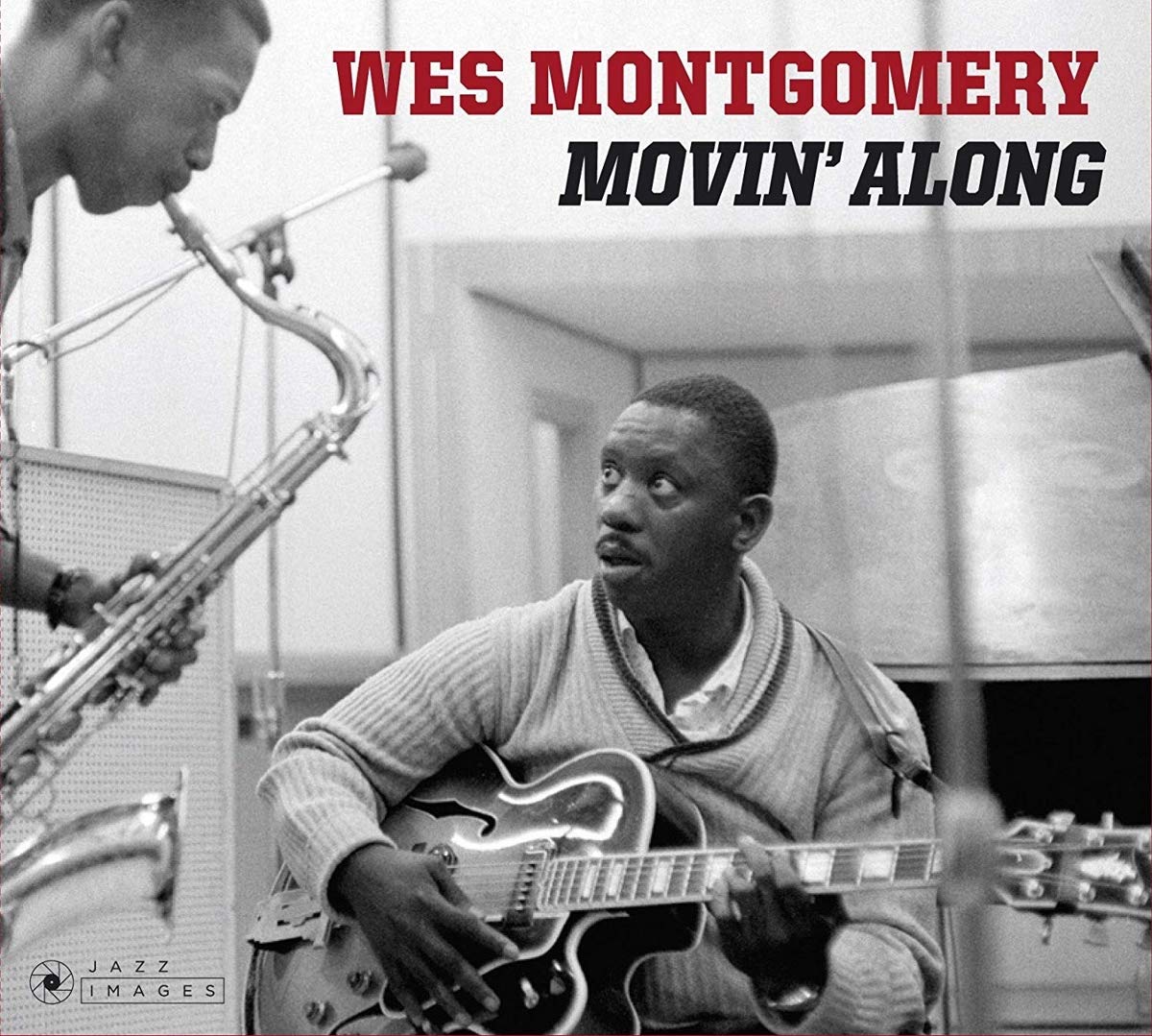 Movin' Along + 9 Bonus Tracks! (Photographs by William Claxton)
