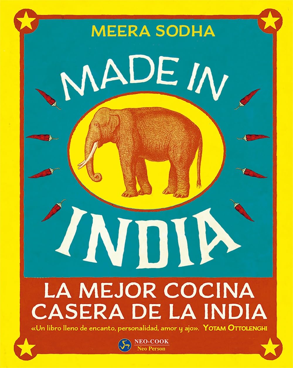 Made in India. La mejor cocina casera de la India (NeoPerson Cook)