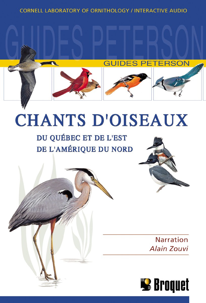 Chants d'oiseaux du Québec et de l'Est de l'Amérique du Nord [Audio CD] Collectif