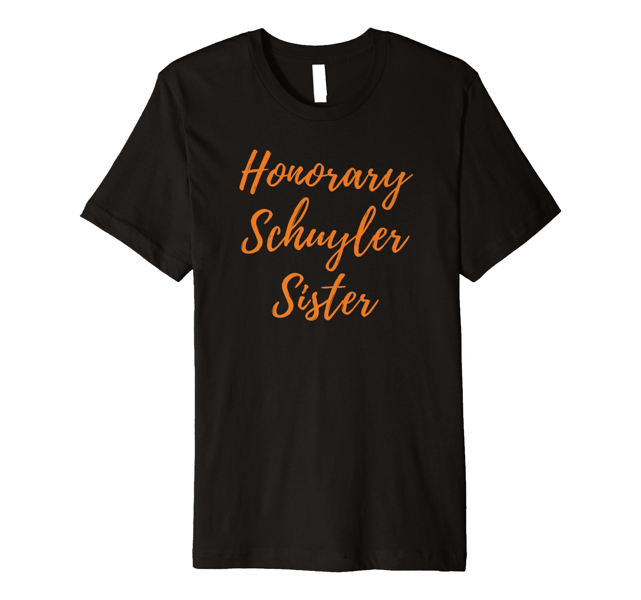Honorary Schuyler Sister Typography Graphic Hamilton Shirt