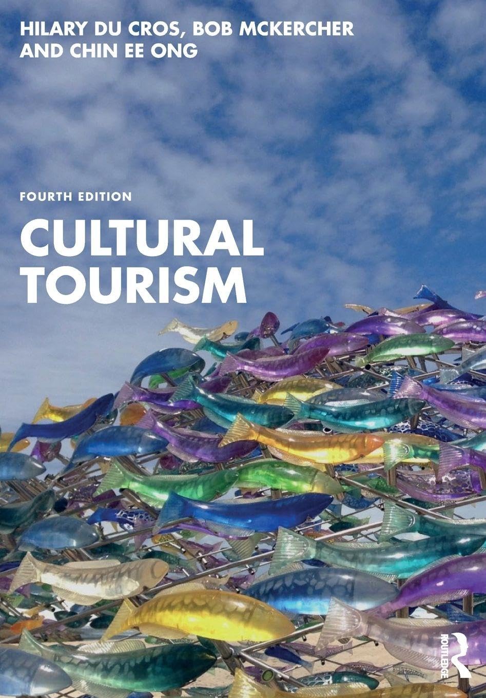 Cultural Tourism by Hilary du Cros PAPERBACK 9781032978031