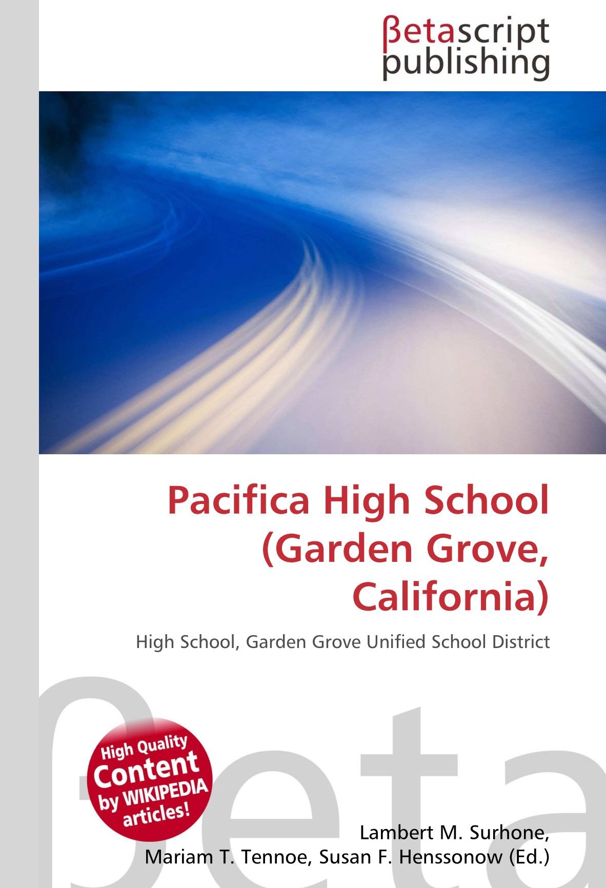 Pacifica High School (Garden Grove, California): High School, Garden Grove Unified School District