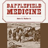 Algopix Similar Product 5 - Battlefield Medicine A History of the
