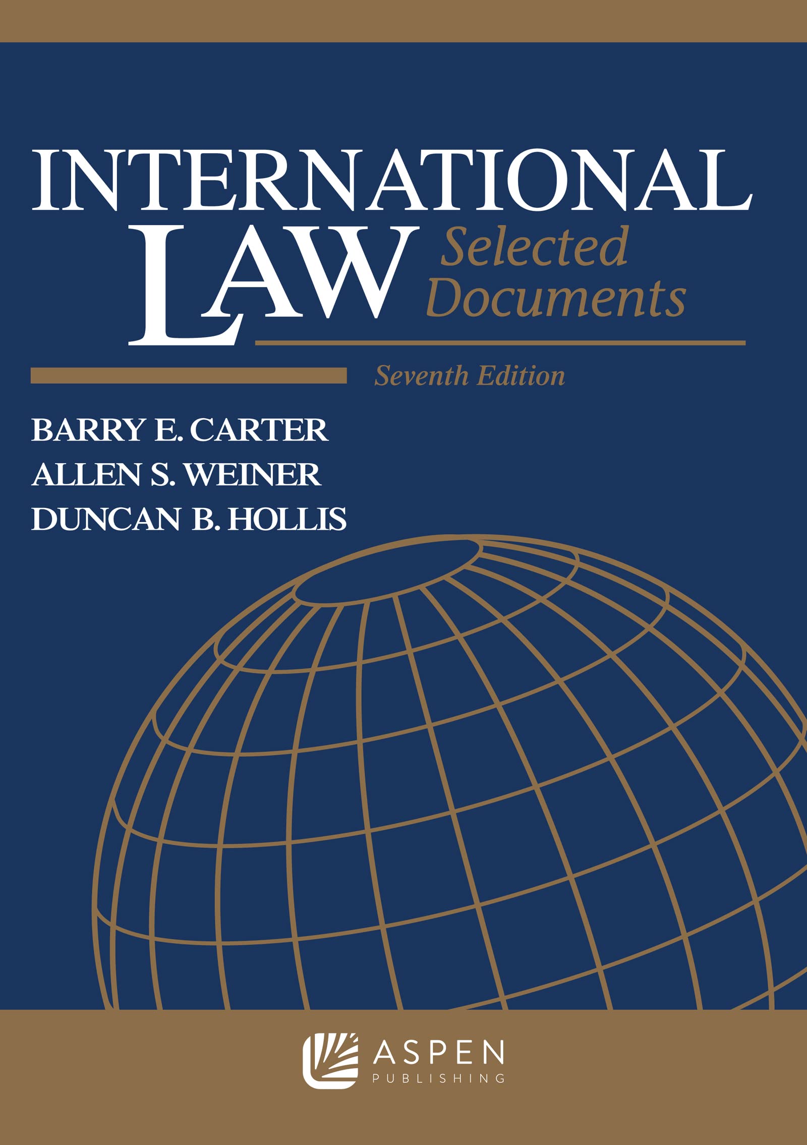 International Law: Selected Documents (Supplements): Allen S