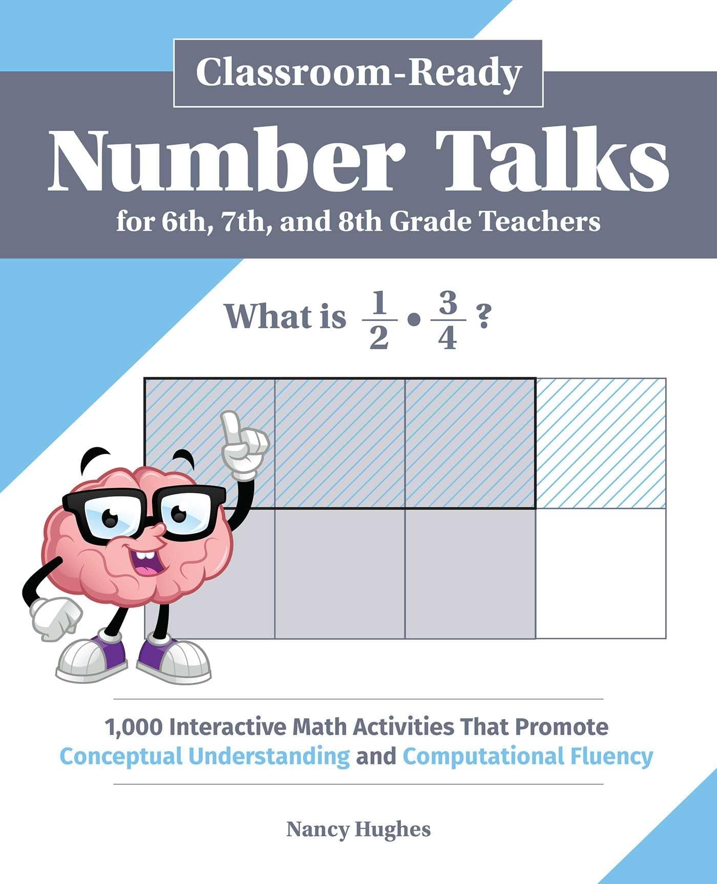 Classroom-Ready Number Talks for Sixth, Seventh, and Eighth Grade Teachers Paperback – 31 March 2020