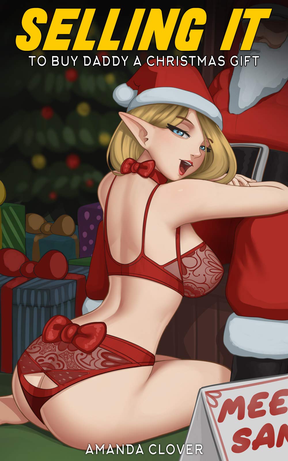 Selling It to Buy Daddy a Christmas Gift (Selling It Book Five)