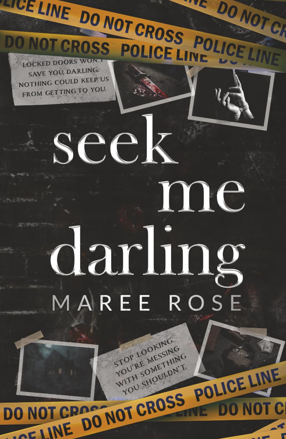 seek me darling (The Darling Games)