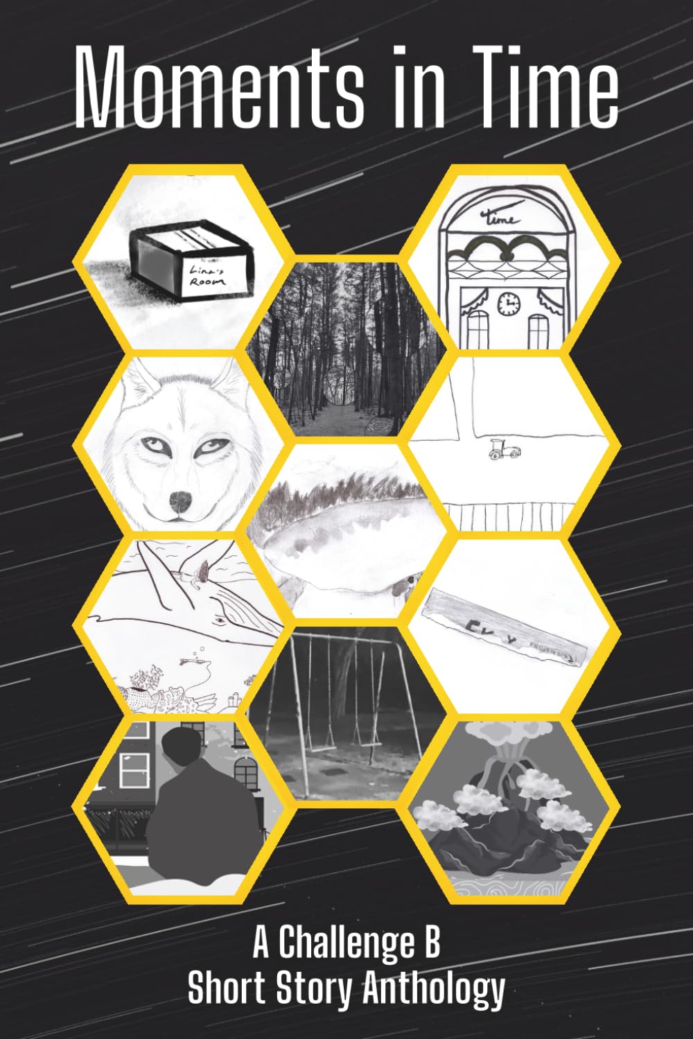 Moments in Time: A Challenge B Short Story Anthology