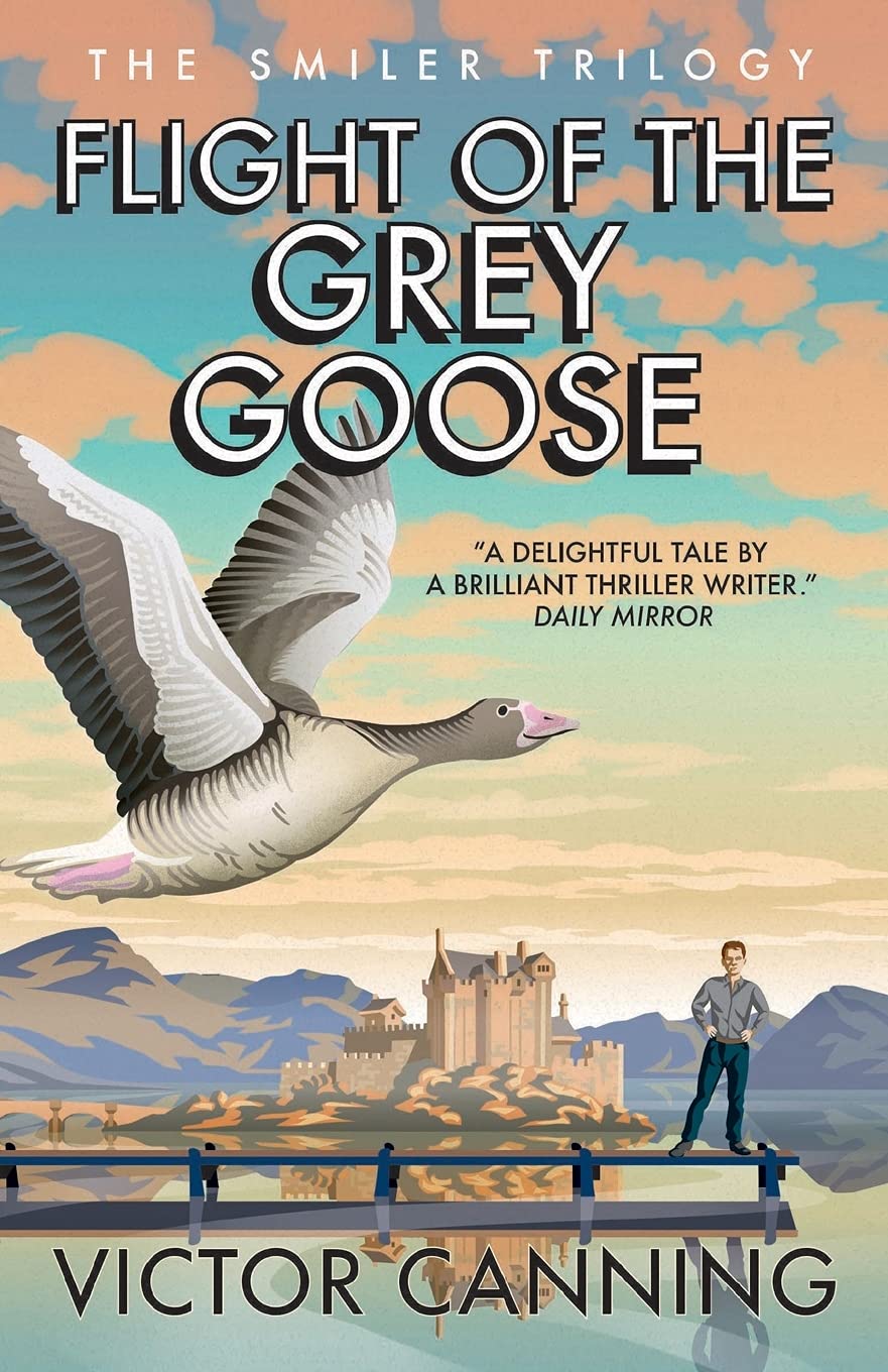 Flight of the Grey Goose: 2 (The Smiler Trilogy)