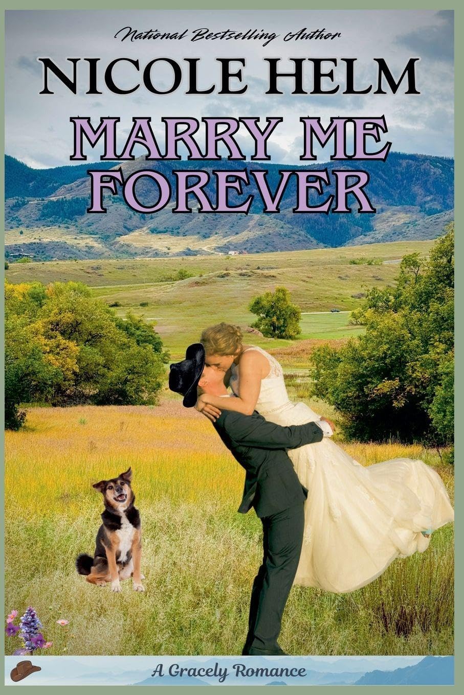Marry Me Forever: 5 (A Gracely Romance)