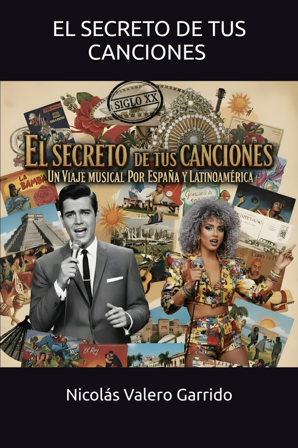 EL SECRETO DE TUS CANCIONES: Mensajes ocultos en los éxitos del S. XX