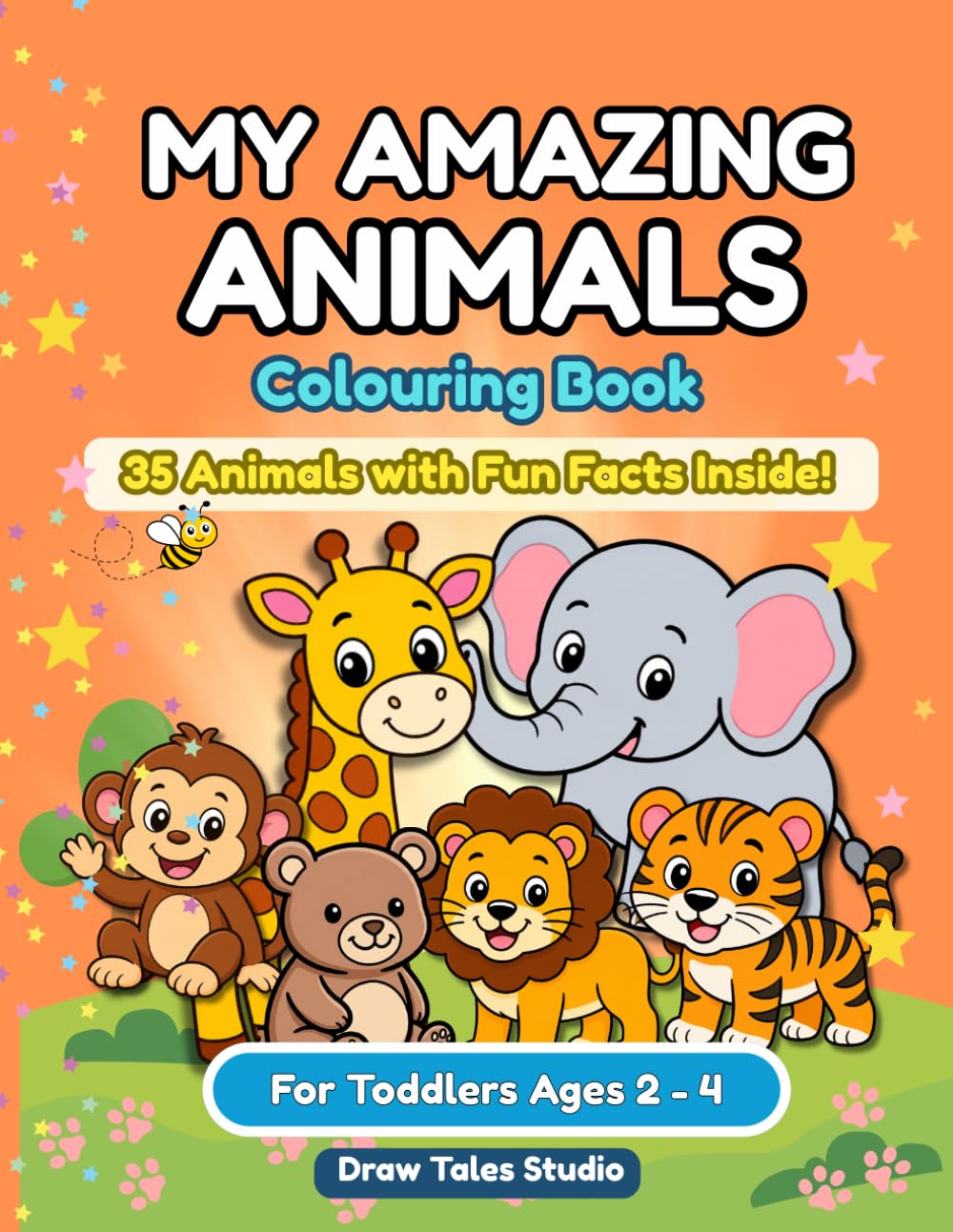 My Amazing Animals Coloring Book: 35 Cute Animals with fun facts for Toddlers Ages 2-4