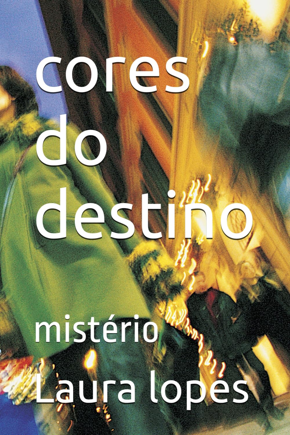 cores do destino: mistério (coração com segredos)