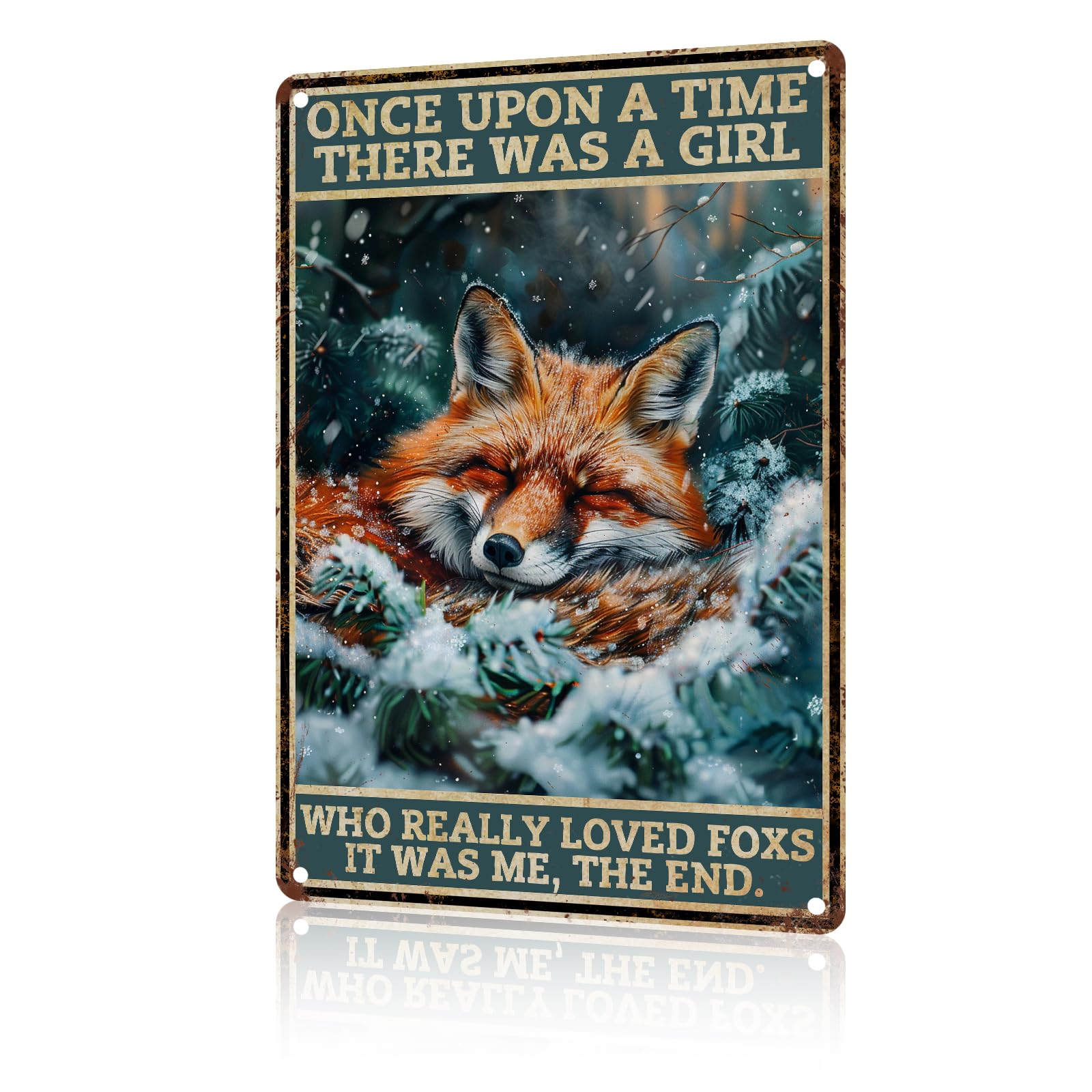 Kueprae Girls A1096 Fox Metal Sign Once Upon A Time There Was A Who Really Loved Foxes Tin Sign For Home Decor For Bars Restaurants Cafes Pubs 8X12 Inch
