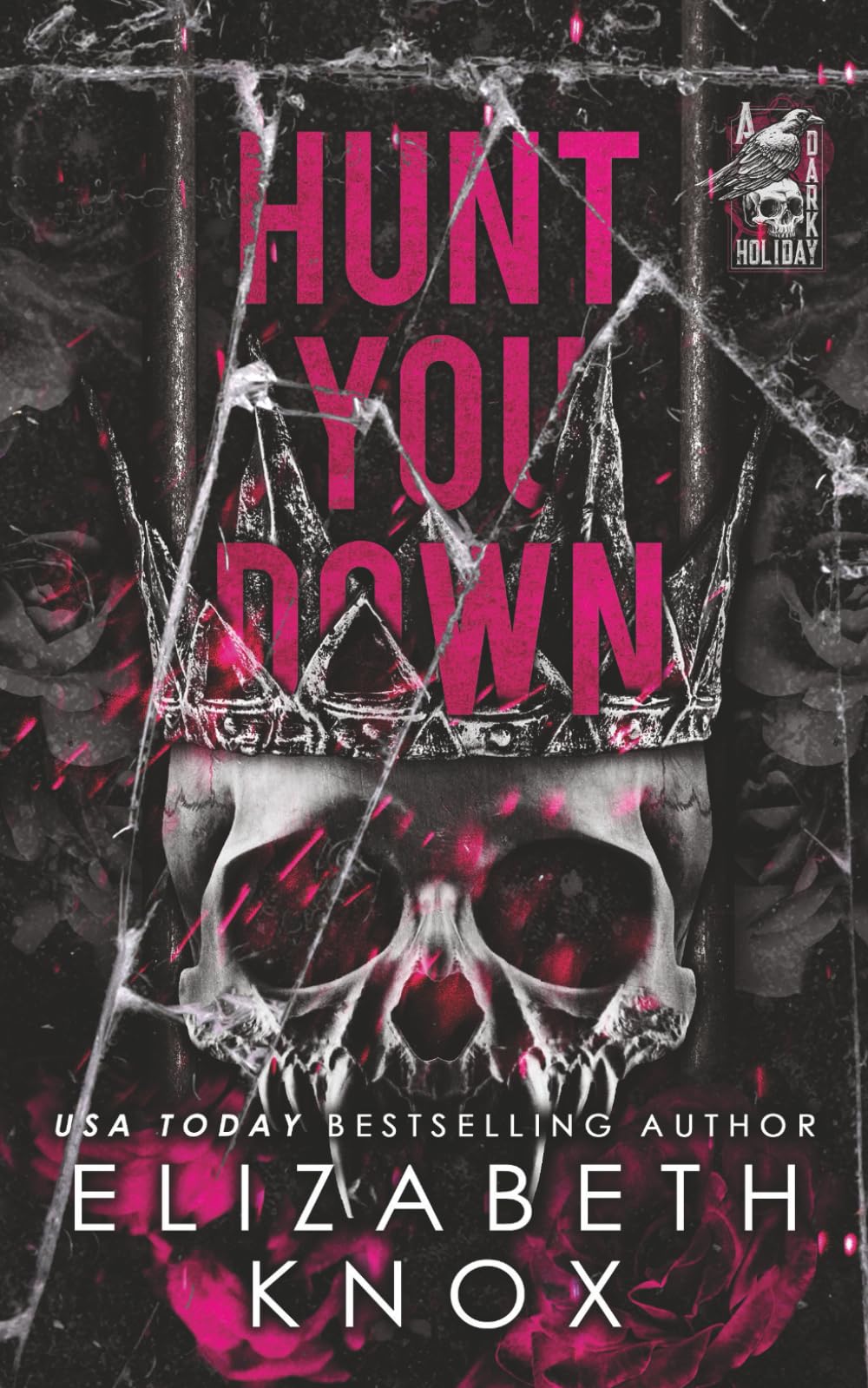 Hunt You Down: 2 (A Dark Holiday)