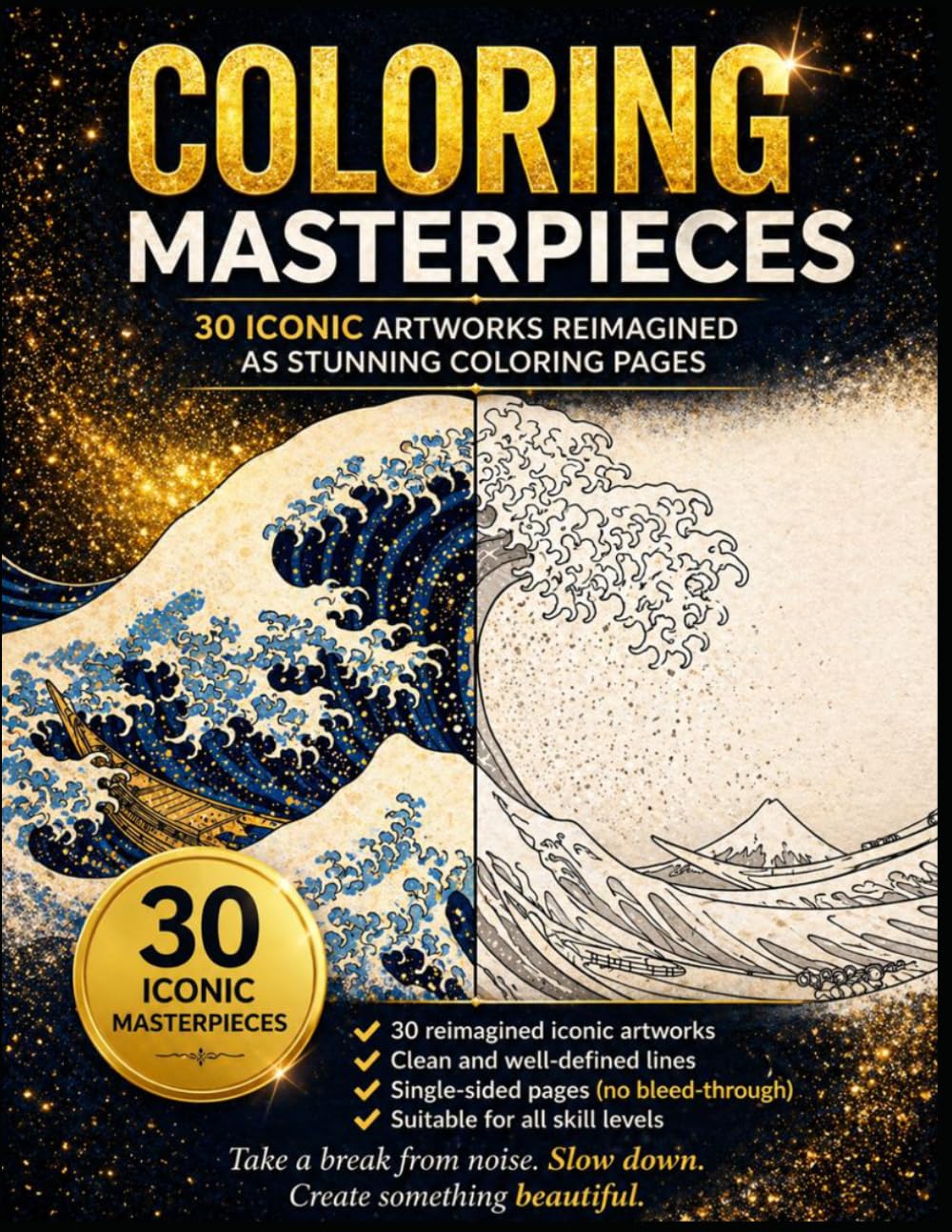 COLORING MASTERPIECES: 30 Iconic Artworks Transformed into Beautiful, Stress-Relieving Coloring Pages (COLORING Colora & Rilassati / Color & Relax)