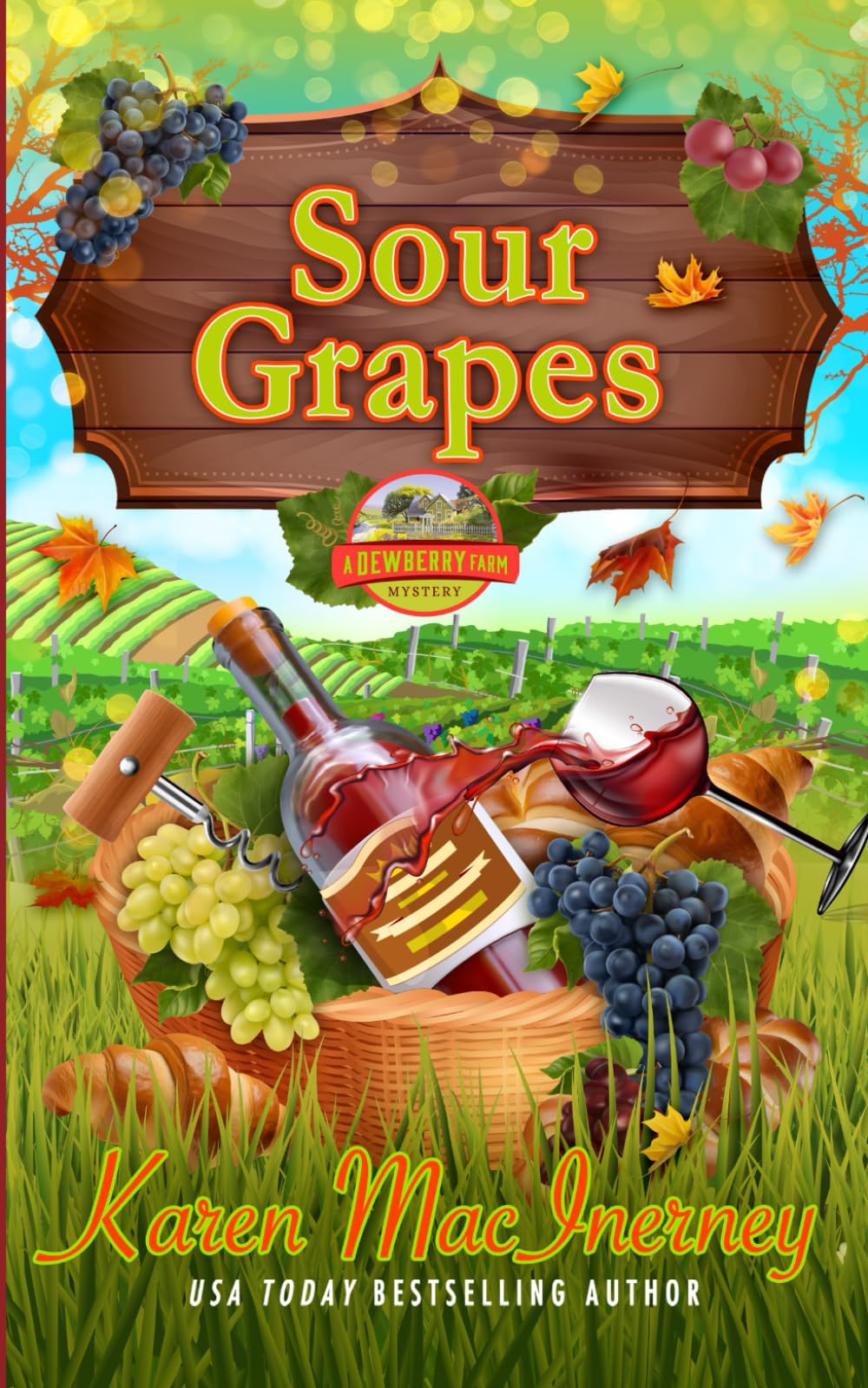 Sour Grapes: A Dewberry Farm Mystery
