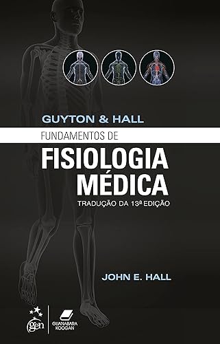 Guyton &amp; Hall Fundamentos de Fisiologia