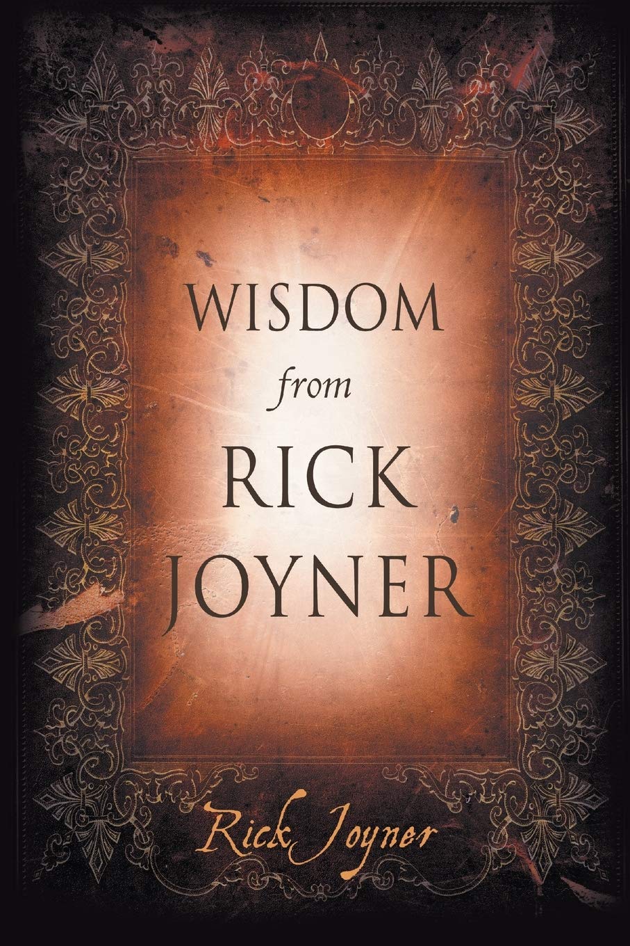 Buy Wisdom from Rick Joyner — BookShops.in