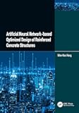 Artificial Neural Network-based Optimized Design of Reinforced Concrete Structures