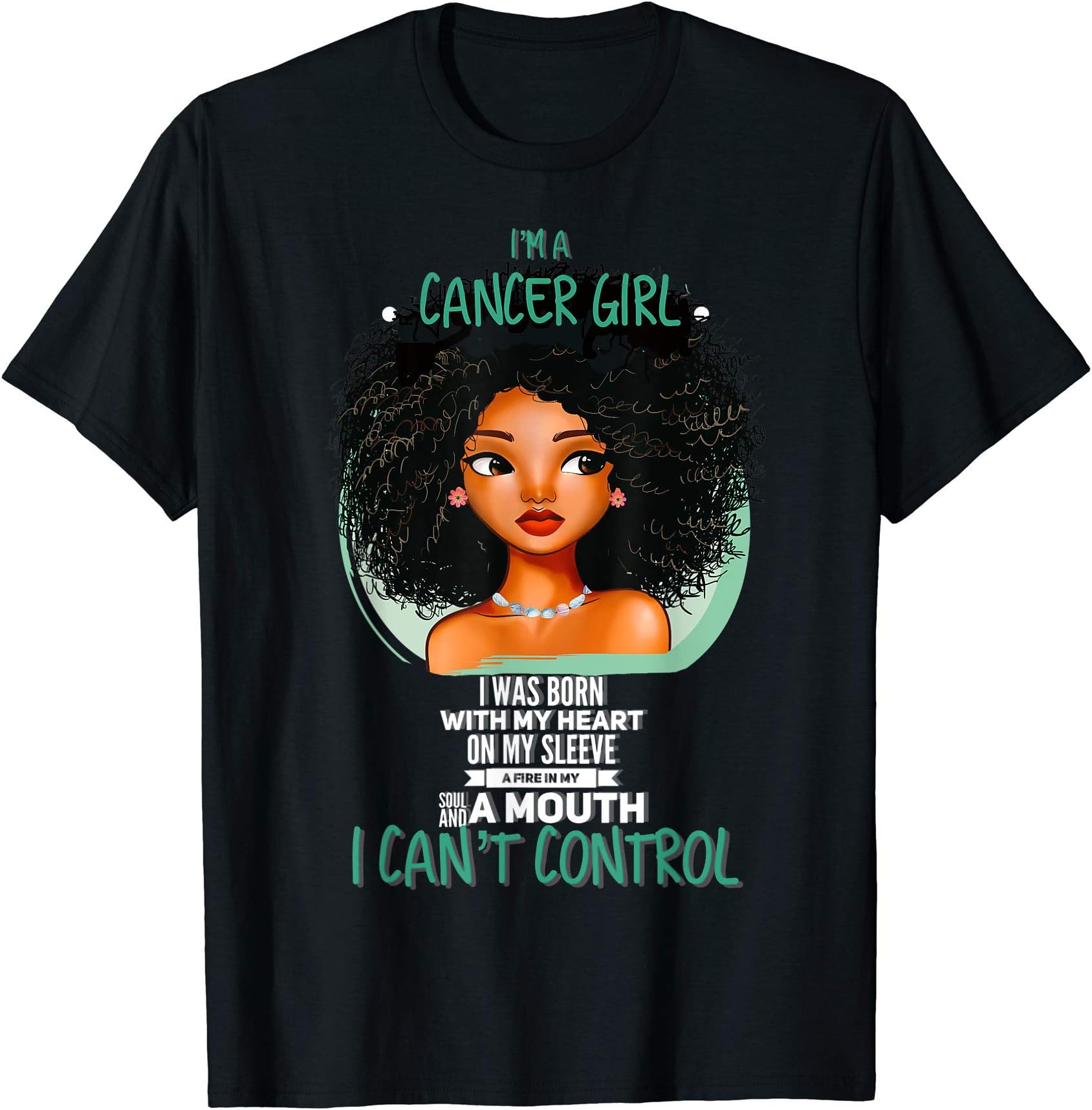 Horoscope Cancer Signs Shirts CoCancer Zodiac Sign Shirts for Afro American Girls and Women T-ShirtOEKO-TEX STANDARD 100