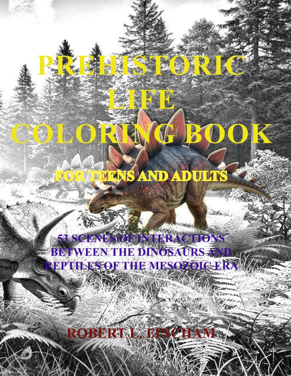 Prehistoric Life Coloring Book (Bob's Coloring Books)