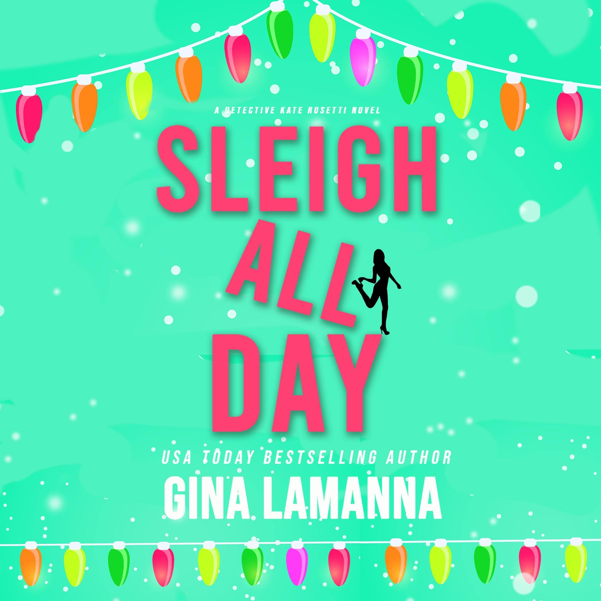 Cover art for Sleigh All Day