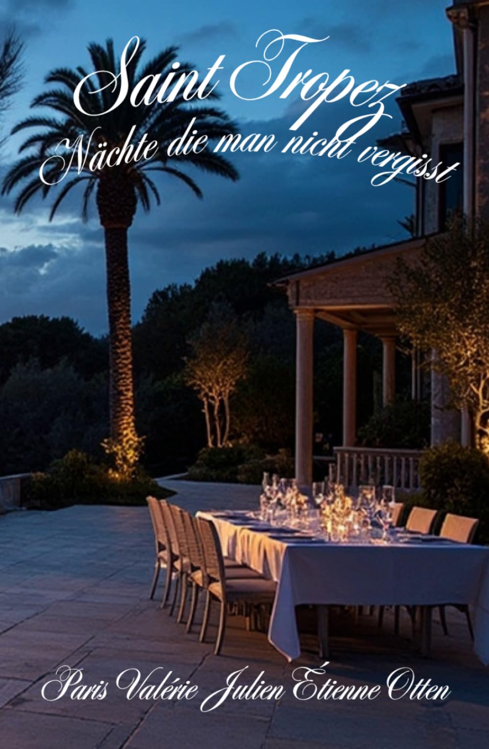 Saint-Tropez – Nächte die man nicht vergisst