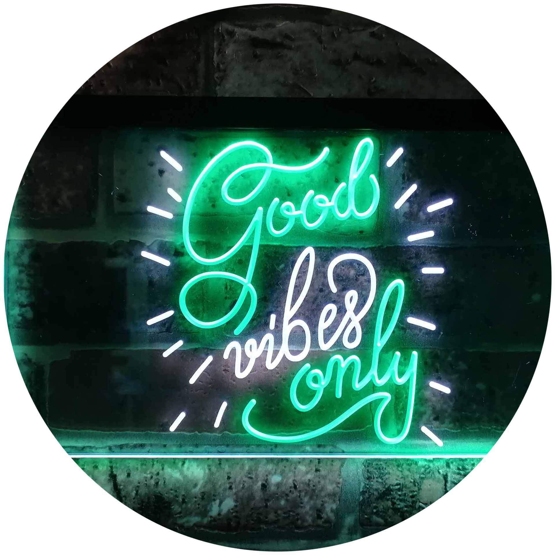 Advpro White & Green Good Vibes Only Man Cave Bar Room Décor Dual Color Led Neon Sign 300 X 210Mm St6s32-I3212-Wg
