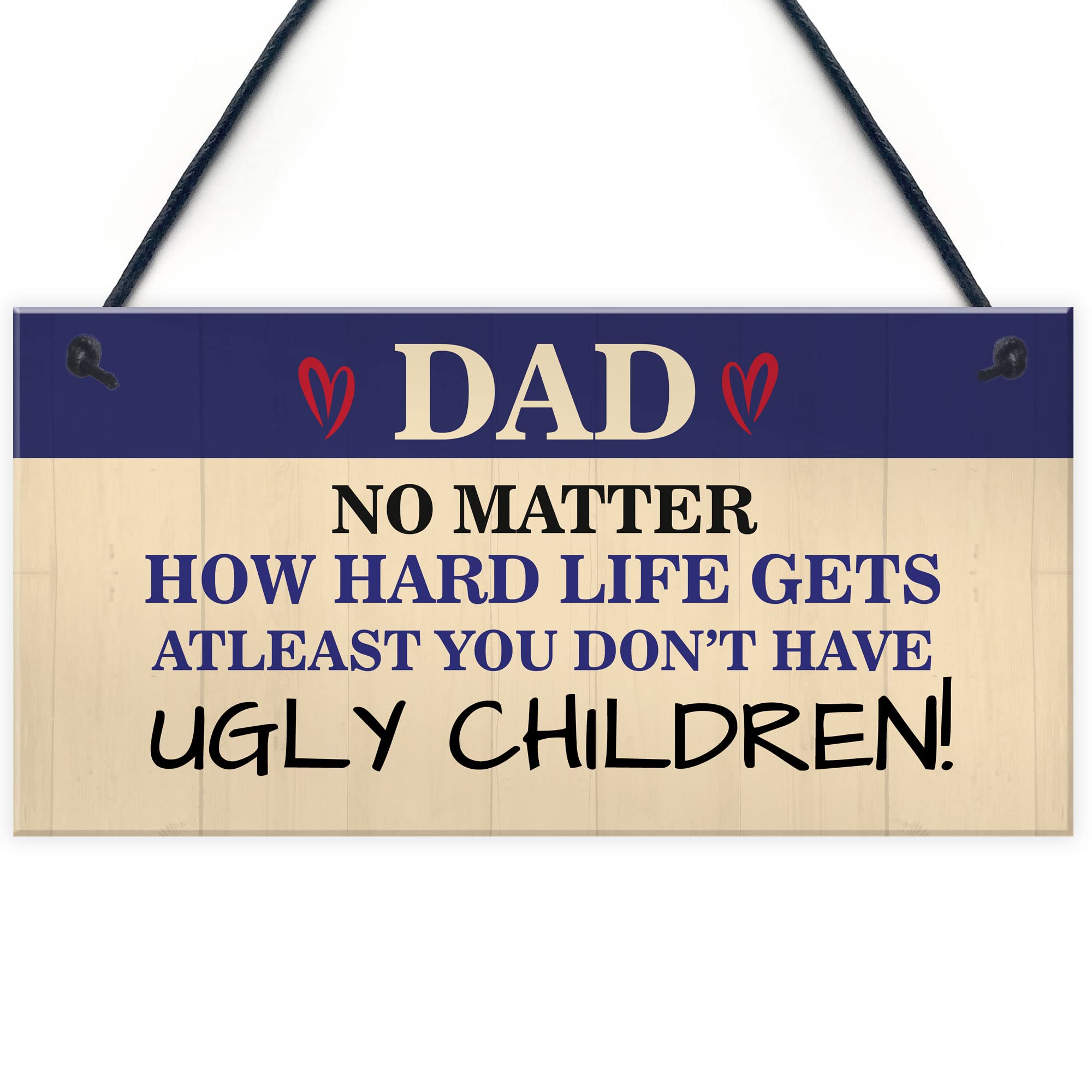 Red Ocean Funny Joke Dad Sign Dad Gift From Daughter Son Birthday Fathers Day Gift For Dad Ugly Sign