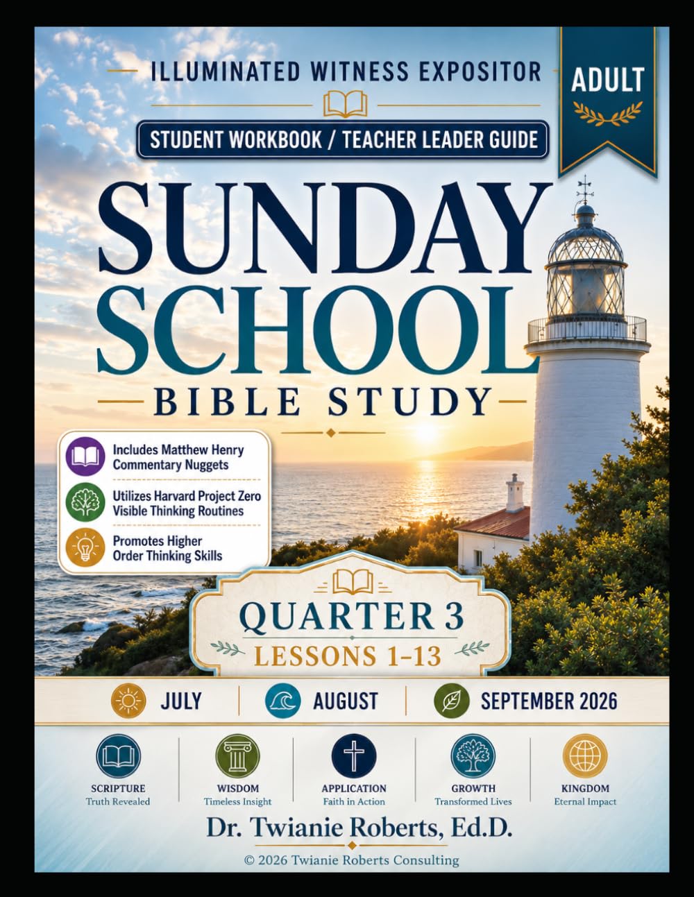 Sunday School • Bible Study ILLUMINATED WITNESS Expositor - Adult Class