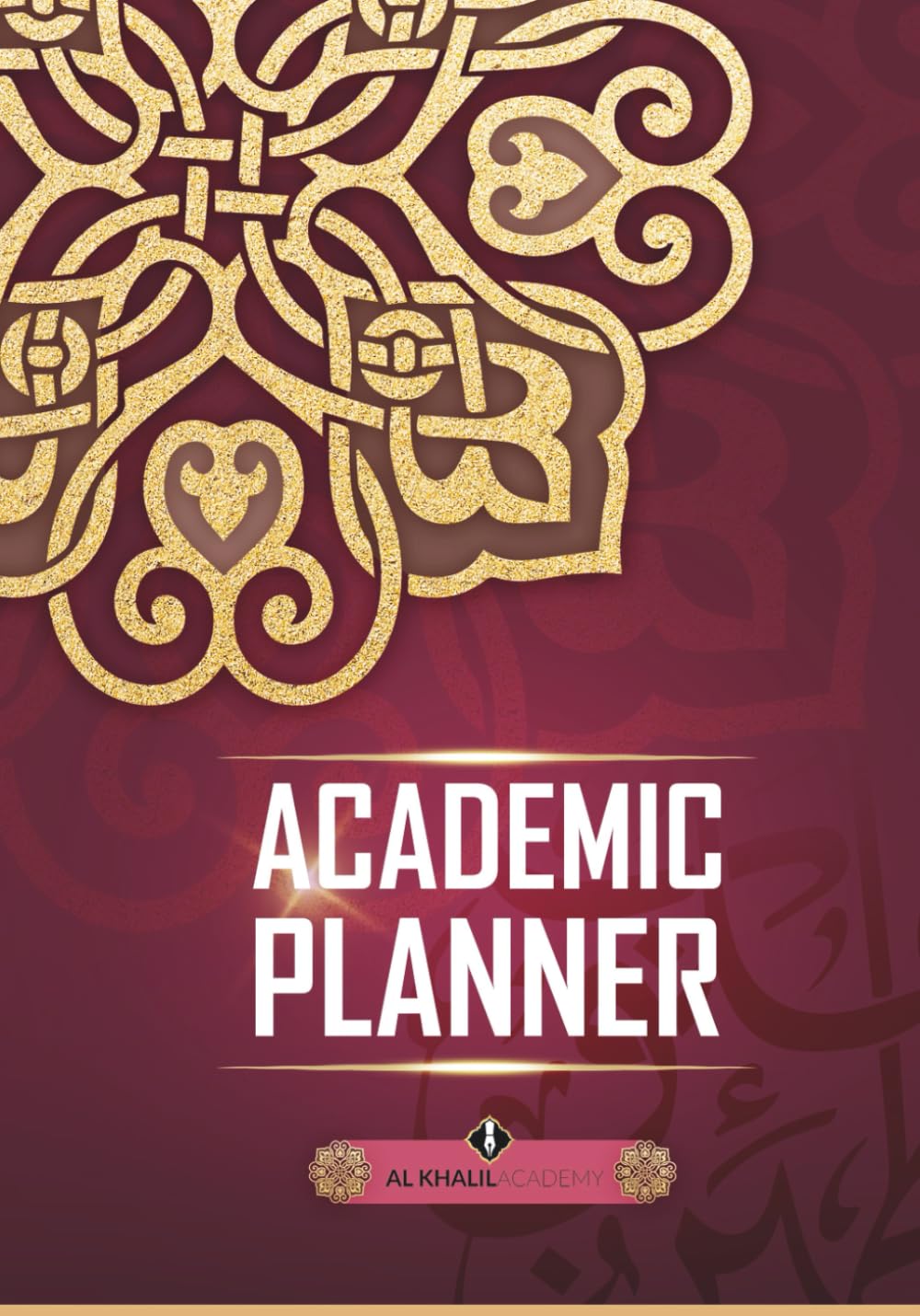 Academic Planner for Students of Knowledge: A 12-Month Islamic School Year Organizer with Study Tracker, Quran Reflections, Habit Goals, and Monthly & Weekly Layouts (September to August)