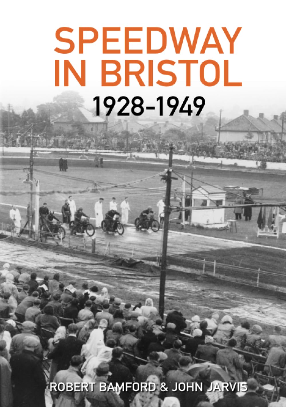 Bristol Speedway in 1928-1949