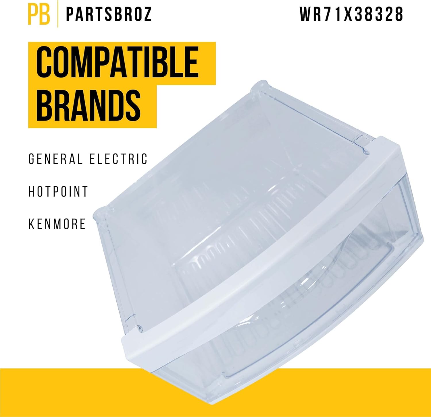 PartsBroz WR71X38328 Middle Crisper Pan - Compatible With General Electric Hotpoint Refrigerator - Replaces AP7175678 WR32X22927 WR32X10343 WR32X10574 WR32X10370 PS16619591 Ultra Durable Replacement