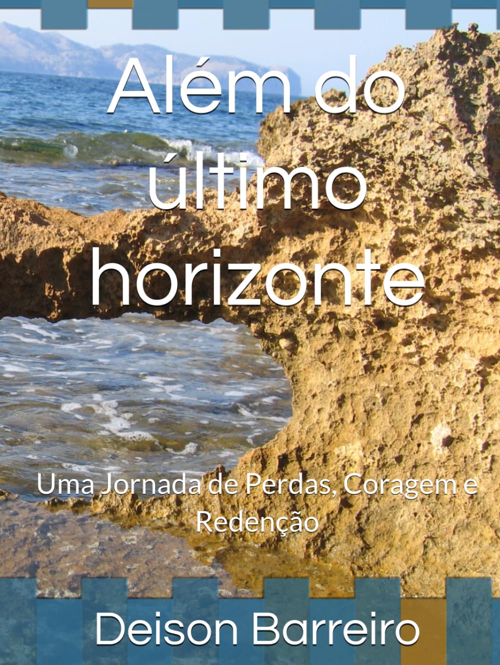 Além do último horizonte: Uma Jornada de Perdas, Coragem e Redenção