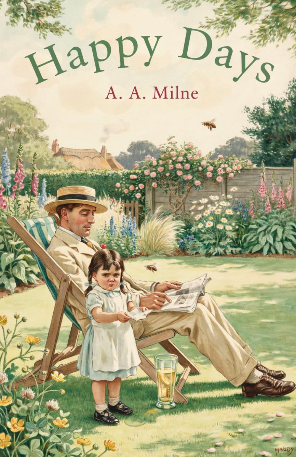 Happy Days: Essays, Sketches and Plays from the Author of Winnie-the-Pooh