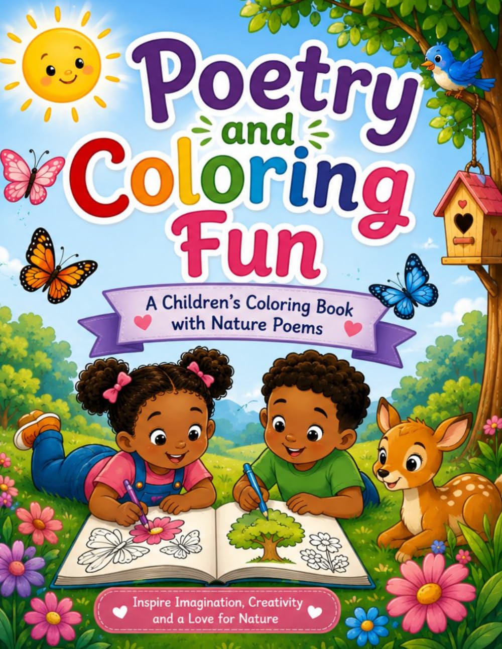 Poetry and Coloring Fun: A Children's Coloring Book with Nature Poems
