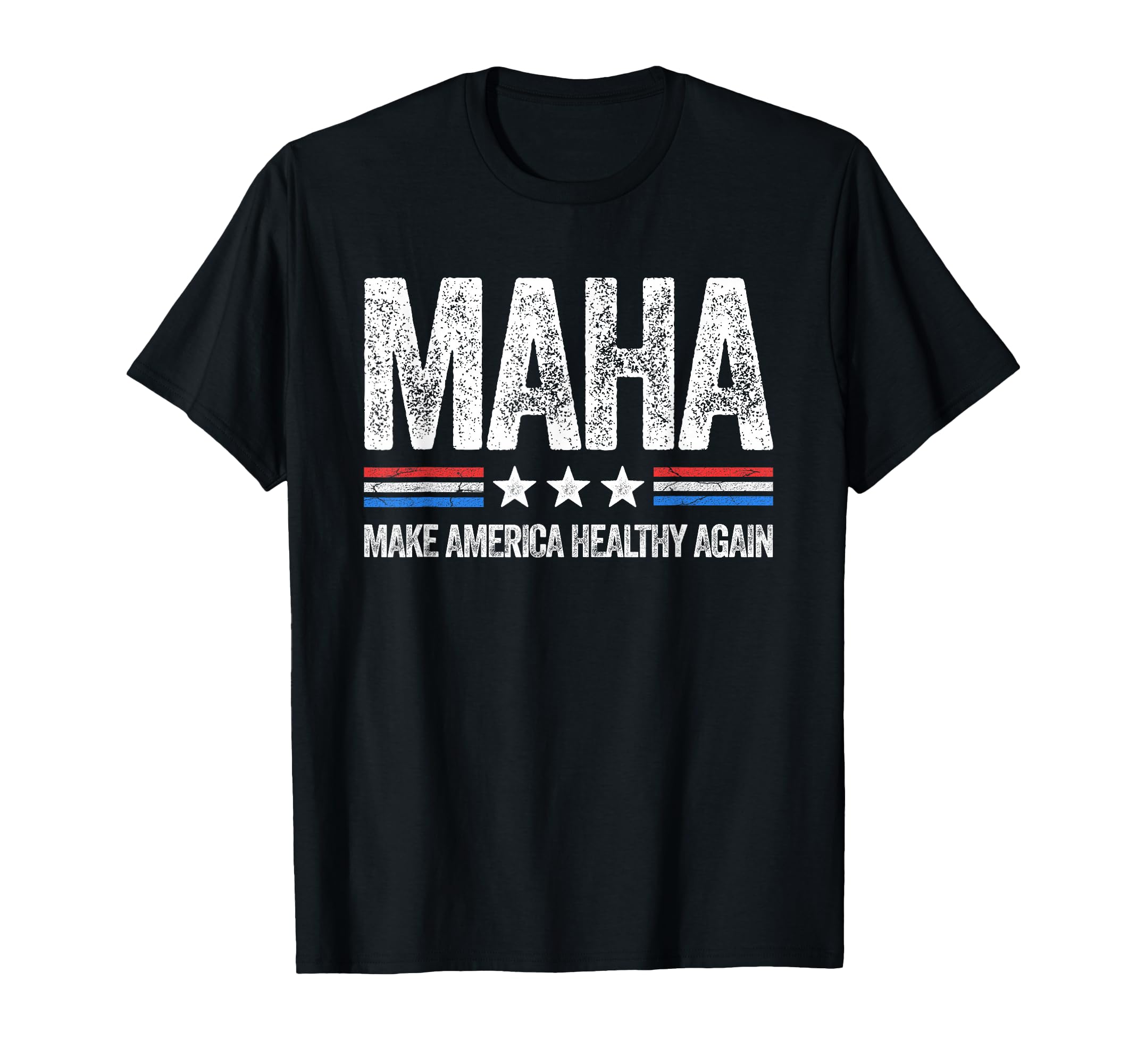 MAHA Make America Healthy Again US Patriotic 4th of July T-Shirt