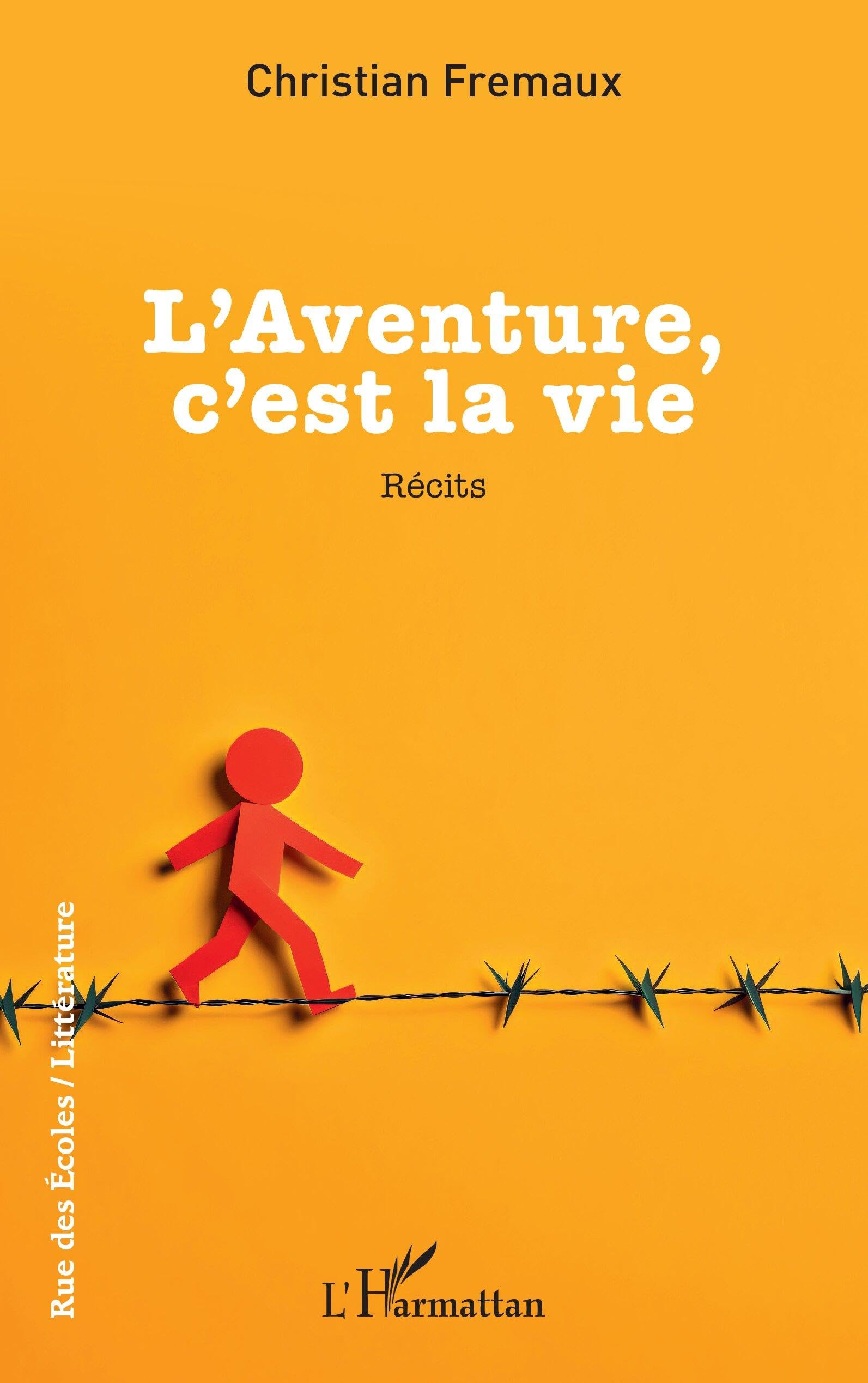 L’Aventure, c’est la vie (Rue Des Écoles)