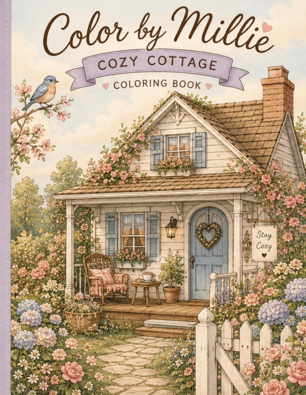 Color by Millie: Cozy Cottage Coloring Book