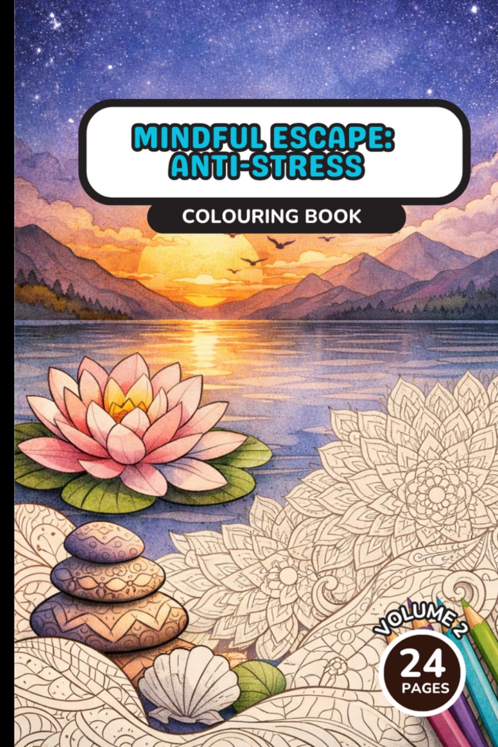 Mindful Escape: Anti-Stress V2: Colouring Book