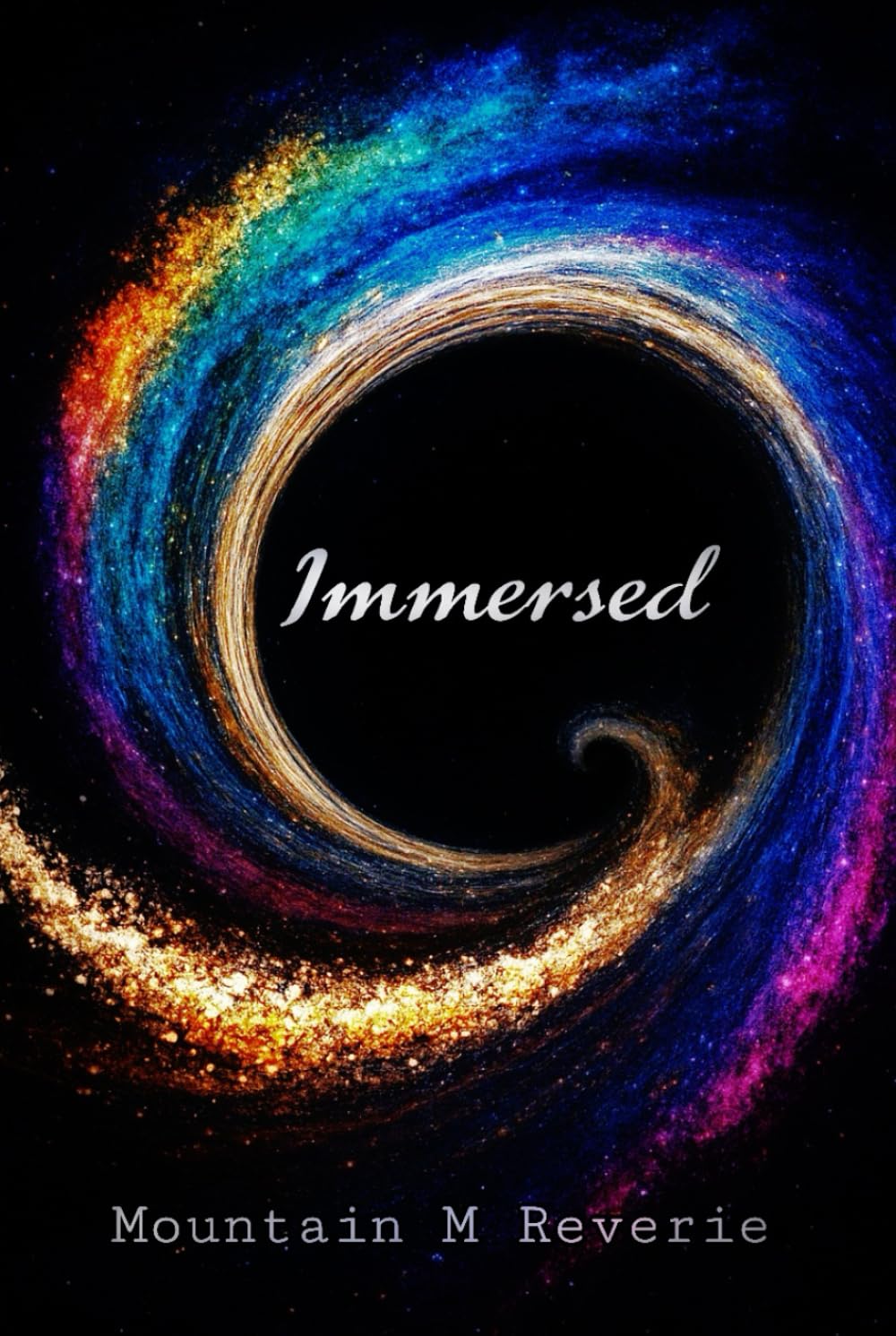 Immersed: Book 1 of The Immersed Trilogy