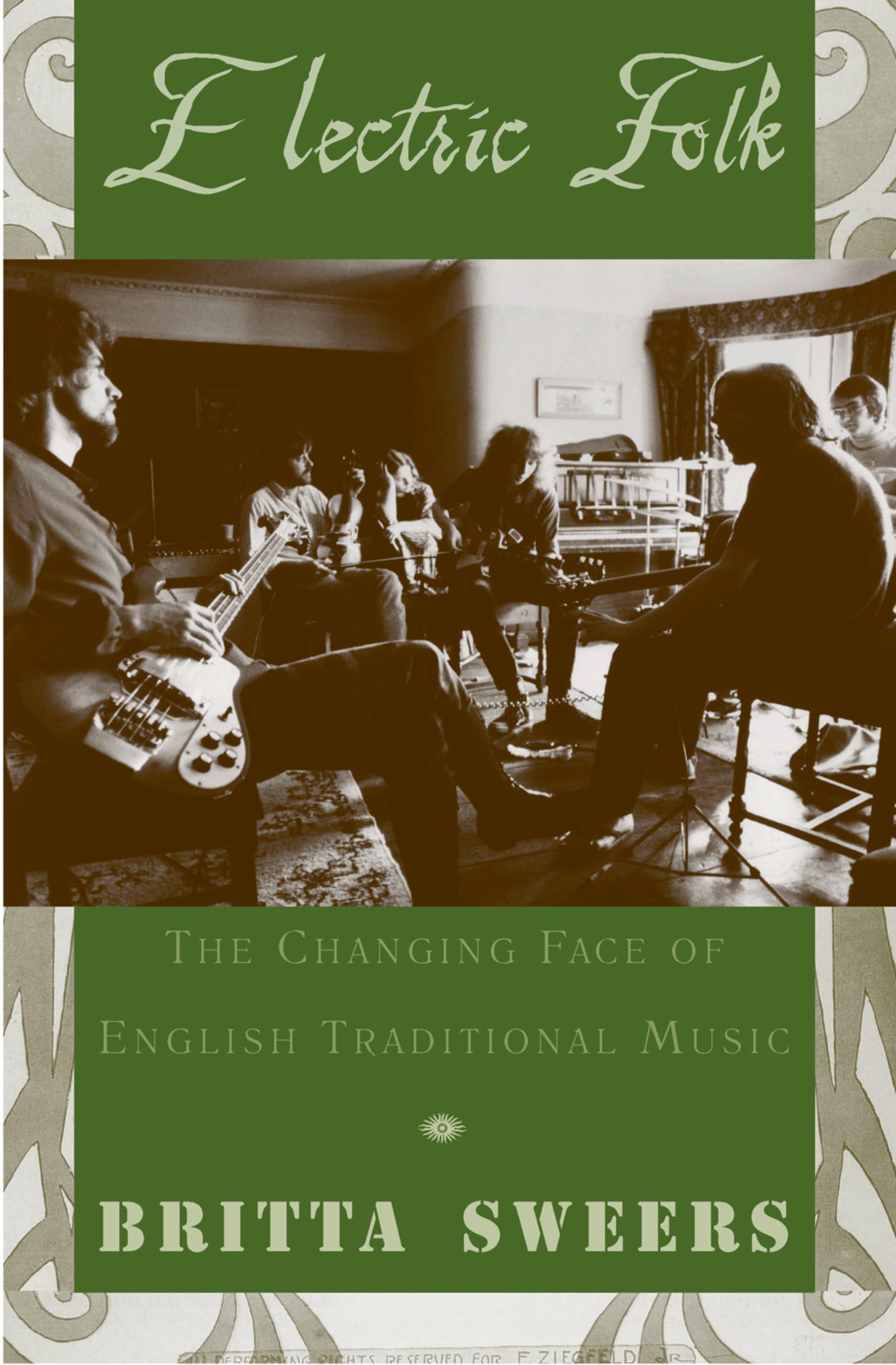 Electric Folk: The Changing Face of English Traditional Music en version livre anglais