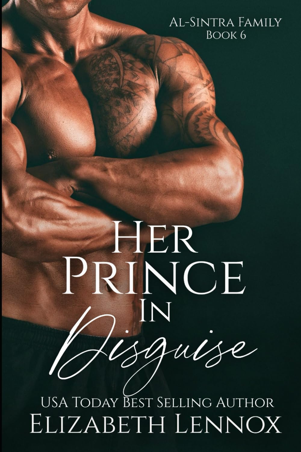Her Prince in Disguise (Al-Sintra Family)